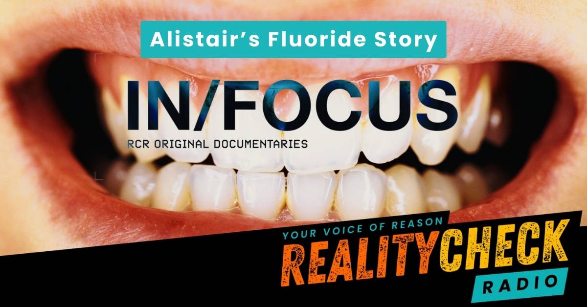 Alistairs Fluoride Story BLOG