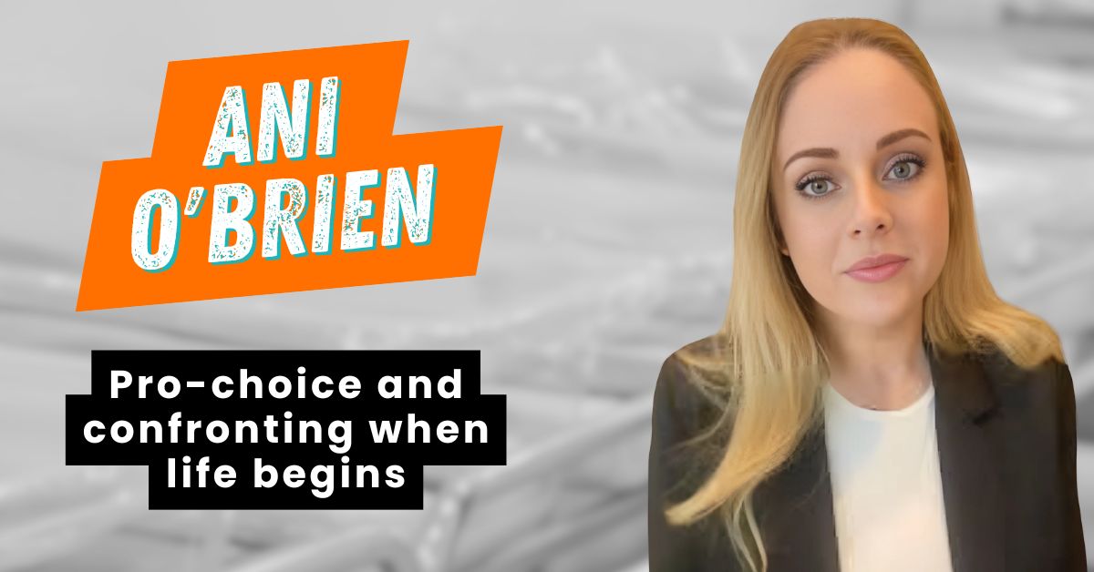 ANI O'BRIEN ProChoice ANI O'BRIEN ProChoice