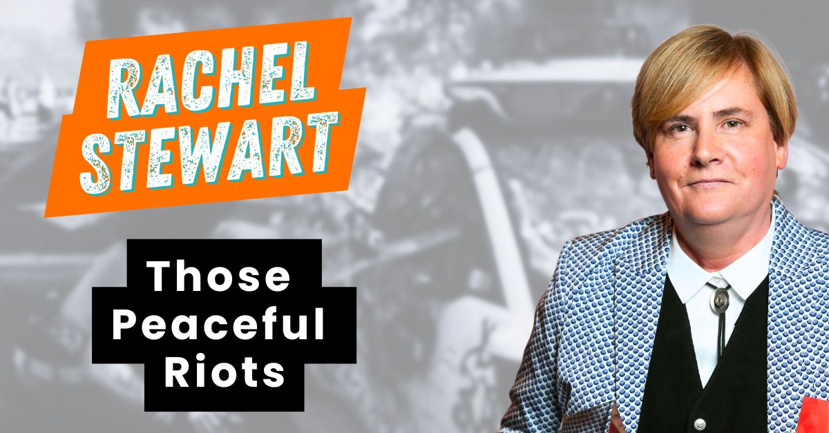 Blog-Rachel_Stewart_Riots Blog-Rachel_Stewart_Riots